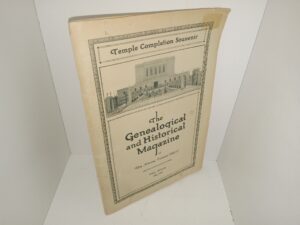 The Genealogical and Historical Magazine of The Arizona Temple District: Mesa, Arizona, July, 1927 (1927)