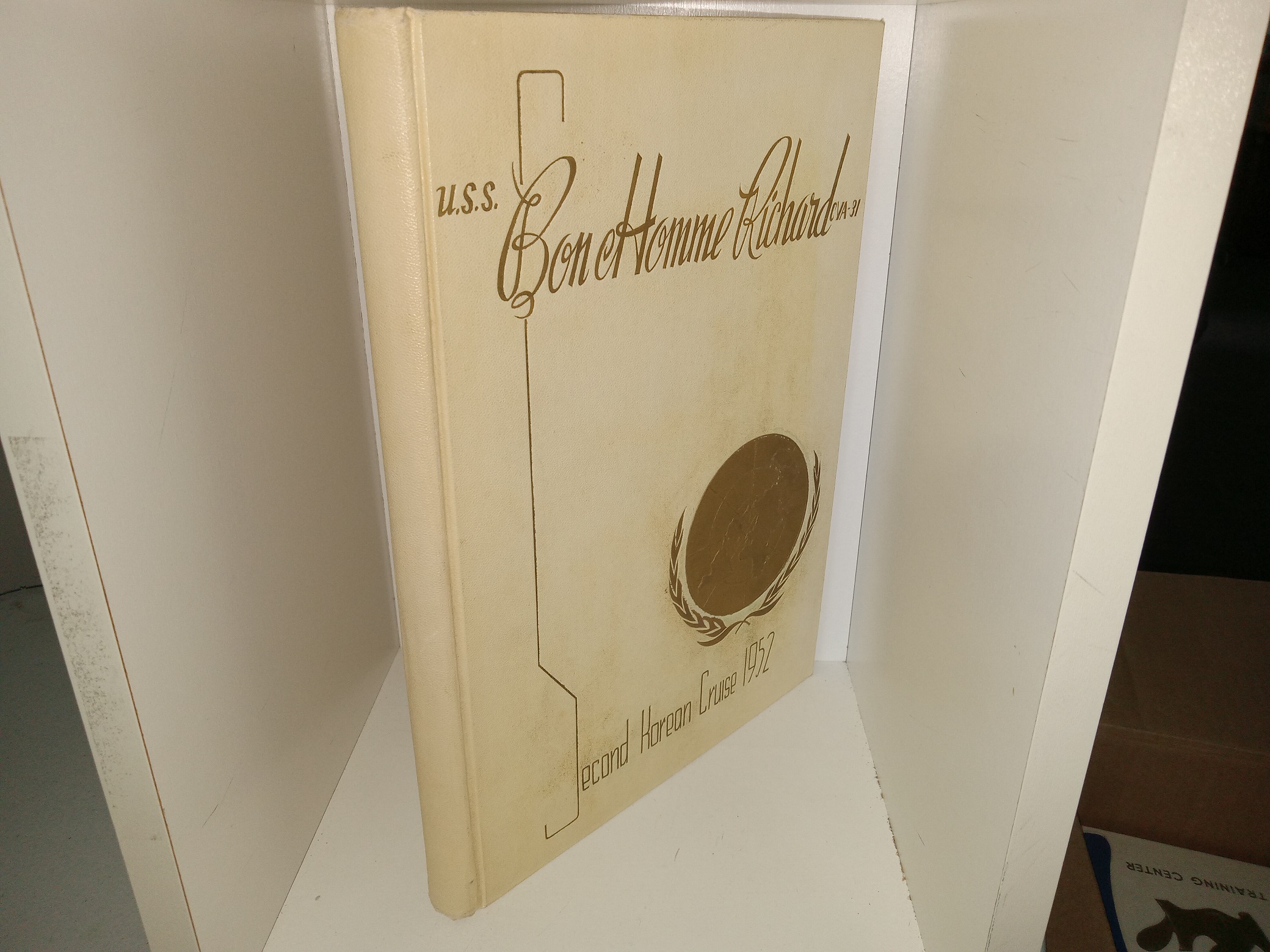 U.S.S. Bon Homme Richard CVA-31: Second Korean Cruise 1952 (Yearbook) (1952)