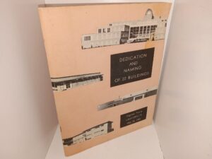 Dedication and Naming of 22 Buildings: Brigham Young University, May 26, 1954 (1954)
