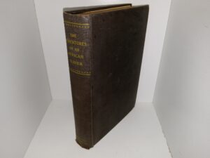 The Adventures of an African Slaver: Being a True Account of the Life of Captain Theodore Canot, Trader in Gold, Ivory & Slaves on the Coast of Guinea: His Own Story as Told in  the Year 1854 to Brantz Mayer & Now Edited with an Introduction by Malcolm Cowley (1928) ~ Edited with and Introduction by Malcolm Cowley, Illustrations by Miguel Covarrubias