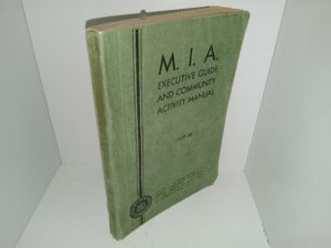 M. I. A.: Executive Guide and Community Activity Manual 1937-38 (1937)