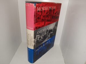 Mormonism, Americanism, and Politics (Signed & Inscribed) (1961) ~ by Richard Vetterli
