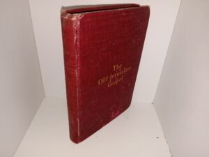 The Old Jerusalem Gospel: Twenty-Nine Sermons Representative of the Faith of The Reorganized Church of Jesus Christ of Latter Day Saints (1903) ~ by Elder Joseph Luff