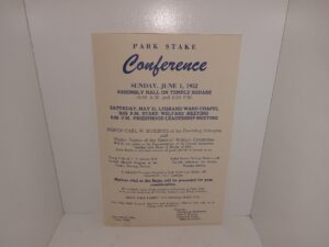 LDS Broadside: Park Stake Conference: Sunday, June 1, 1952, Assembly Hall on Temple Square 10: A.M. and 6:30 P.M. (1952)