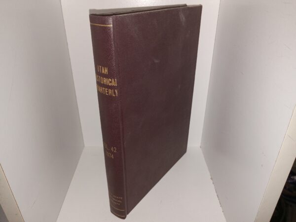 Utah Historical Quarterly: Vol. 42, 1974 (1974)