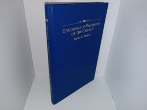 Teachings of Presidents of the Church: David O. McKay (Rare Hardcover) (2003) ~ Unknown Author