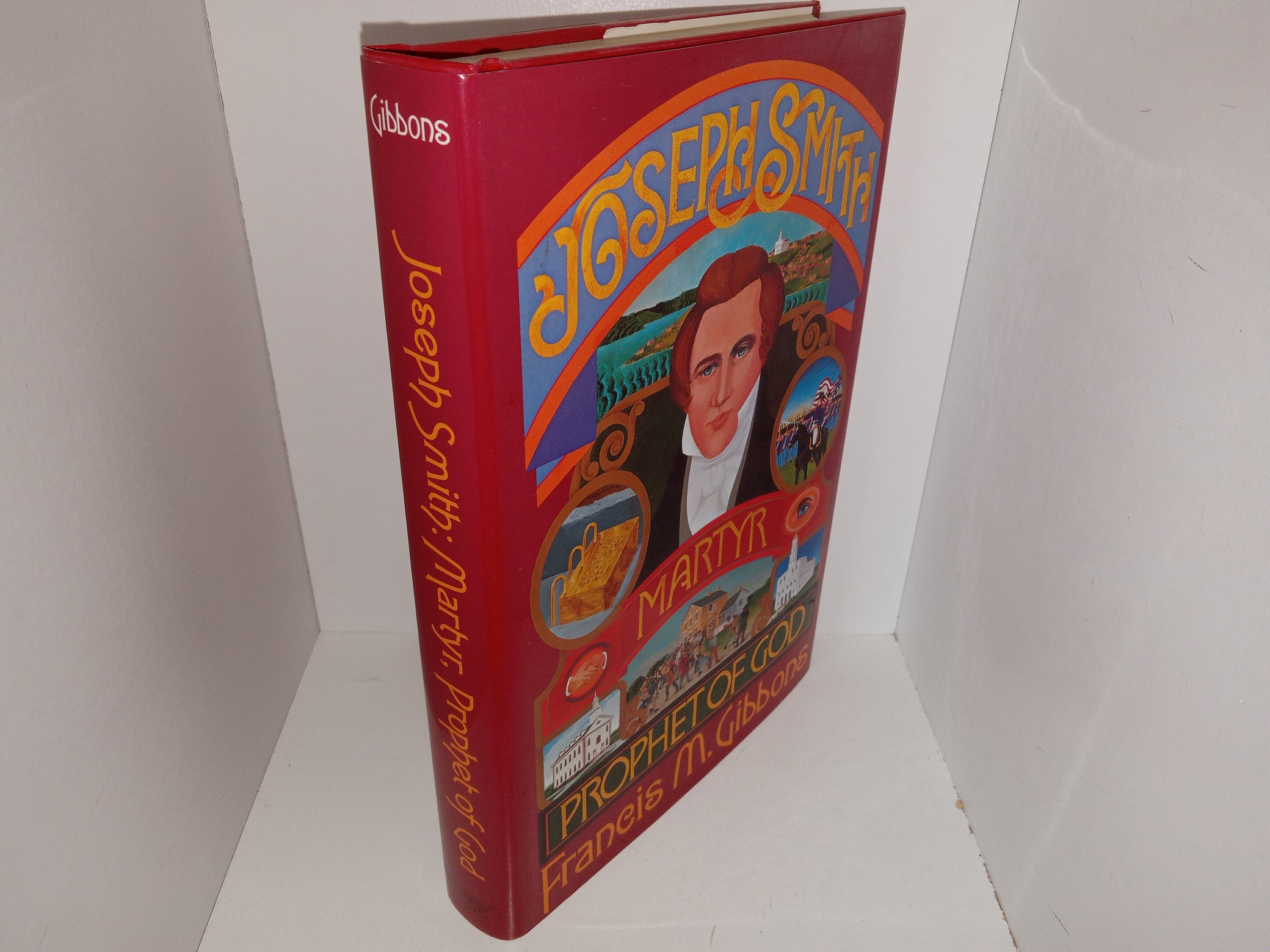 Joseph Smith: Martyr, Prophet of God (Like New) (1977) ~ by Francis M. Gibbons