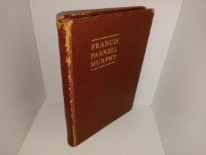 Francis Parnell Murphy: Governor of New Hampshire: Biography of an American (Leather) (1940) ~ by Samuel R. Guard, and Lloyd graham