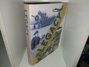 Legacy: History of the Utah National Guard From the Nauvoo Legion Era to Enduring Freedom (Signed by the Author) (2003) ~ by Richard C. Roberts