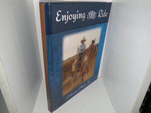 Enjoying the Ride (2015) ~ by Maurine Bevan Lee