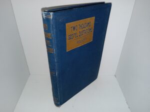Two Thousand Gospel Quotations from the Bible, Book of Mormon, Doctrine and Covenants, and Pearl of Great Price (Ex-Library) (1918) ~ Compiled by Henry H. Rolapp