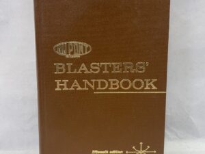 Fifteenth Edition of the Blasters’ Handbook – E. I. du Pont – Hardcover – 1969