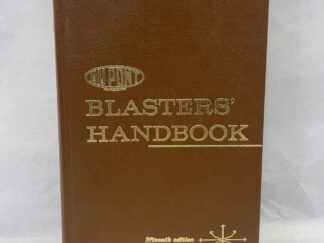 Fifteenth Edition of the Blasters' Handbook - E. I. du Pont - Hardcover - 1969