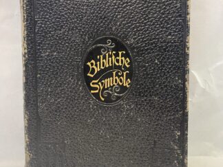 Bible Symbols or The Bible in Pictures for Young and Old in German - Frank Beard and Rev. W. A. Schutte - Leather bound - 1909
