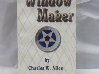 Window Maker - Charles W. Allen - Paperback - 2002 - Signed