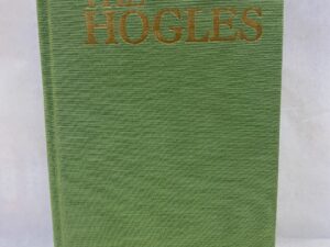 The Hogles – Gerald M. McDonough – Hardcover – 1988 – Signed