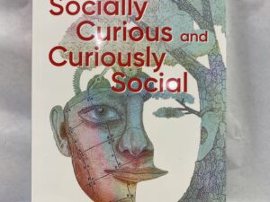 Socially Curious and Curiously Social Third Edition – Michelle Garcia Winner and Pamela Crooke – Paperback – 2021