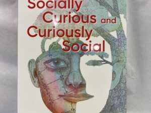 Socially Curious and Curiously Social Third Edition – Michelle Garcia Winner and Pamela Crooke – Paperback – 2021