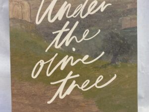 Under the Olive Tree – Blessed is She – Paperback – 2025