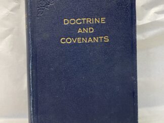 1942 copy of the Doctrine and Covenants – Hardcover – 1942