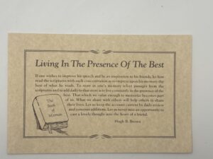 Living in the Presence of the Best quote card by Hugh B. Brown