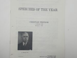 Speeches of the Year: Christian Freedom – February 11, 1969 by J. Howard Pew