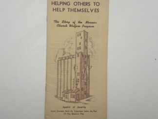 Helping Others to Help Themselves – Church Welfare pamphlet