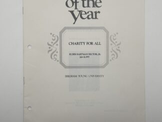Speeches of The Year – “Charity for All” by Elder Hartman Rector, Jr. July 21, 1970