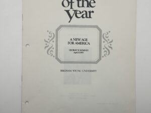Speeches of The Year – “A New Age for America” by George W. Romney April 27, 1970