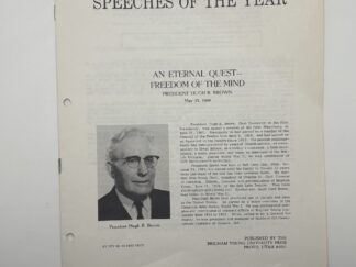 Speeches of The Year - "An Eternal Quest - Freedom of the Mind" by Hugh B. Brown May 13, 1969