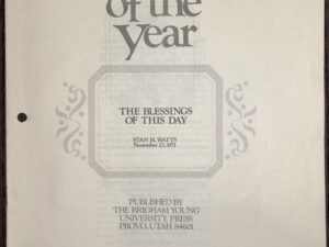 Speeches of The Year – The Blessings of this Day by Stan H. Watts November 23, 1971