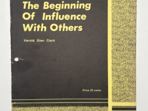 The Beginning of Influence with Others (1967) Harold Glen Clark