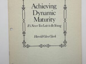 Achieving Dynamic Maturity: It’s Never too Late to be Young (1969)