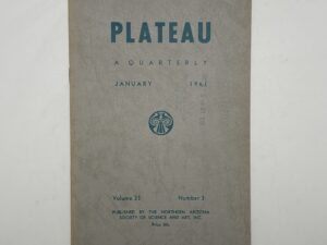 Plateau A Quarterly: Vol. 33 No. 3 January, 1961