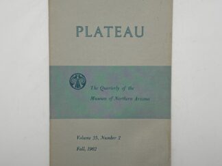 Plateau A Quarterly: Vol. 35 No. 2 Fall, 1962