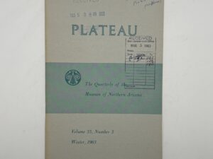 Plateau A Quarterly: Vol. 35 No. 3 Winter, 1963
