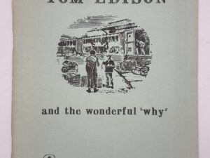 “Tom Edison and the Wonderful Why” script (1961) by Faye Parker