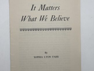 It Matters What we Believe by Sophia Lyon Fahs
