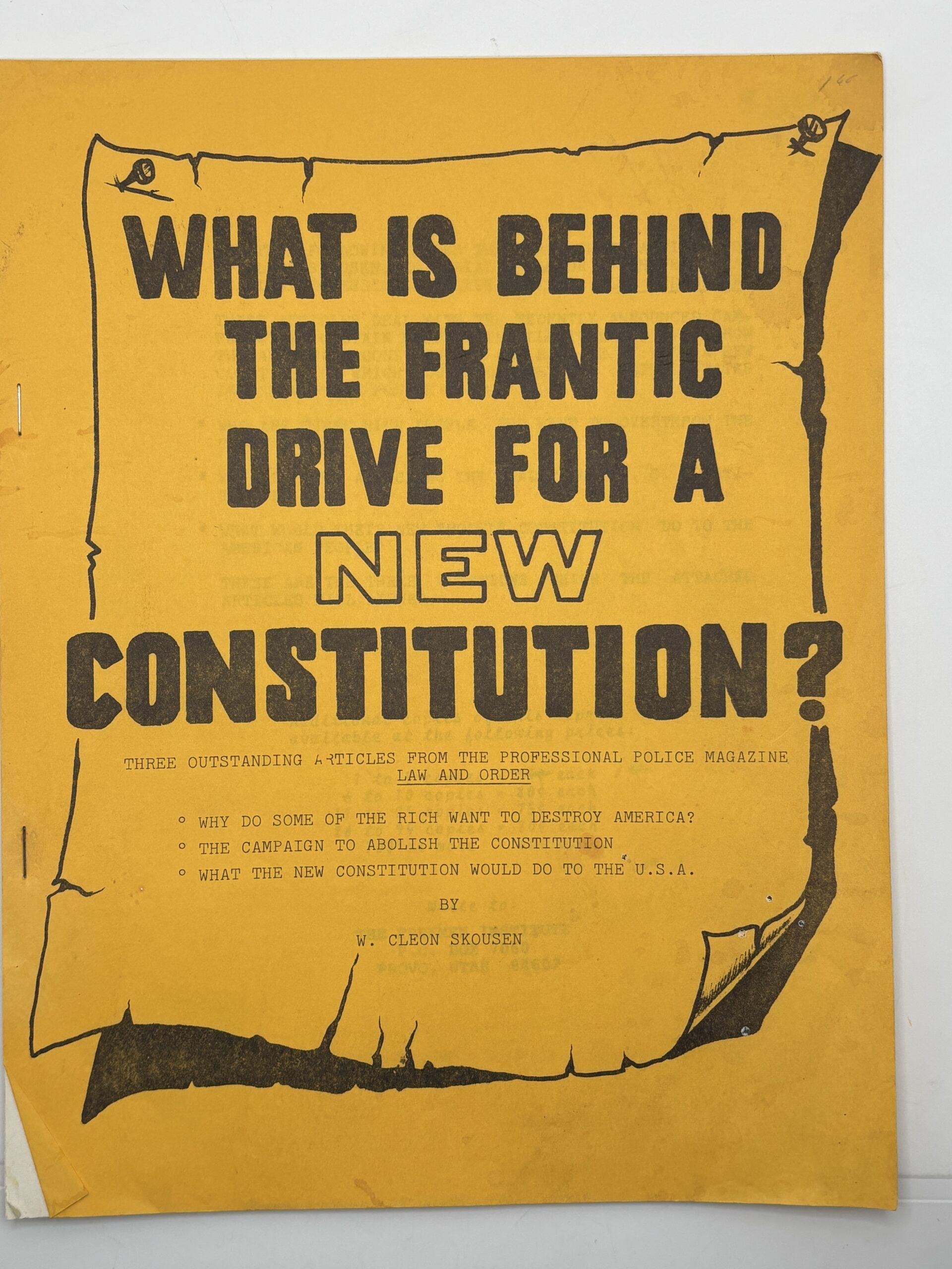 What is Behind the Frantic Drive for a New Constitution? (March, 1971) by W Cleon Skousen