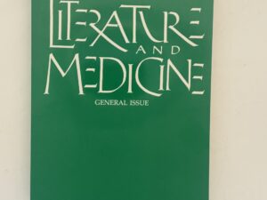 Literature and Medicine Vol 11 No 2 Fall 1992