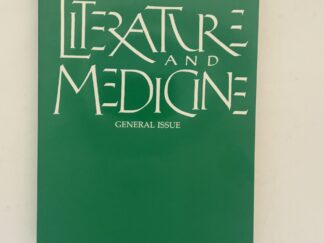 Literature and Medicine Vol 11 No 2 Fall 1992