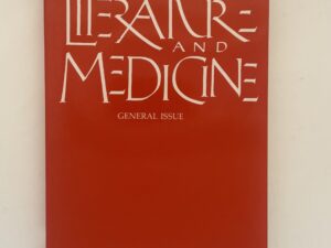 Literature and Medicine Vol 12 No 2 Fall 1993