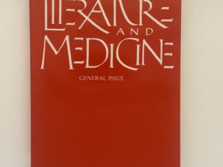 Literature and Medicine Vol 12 No 2 Fall 1993