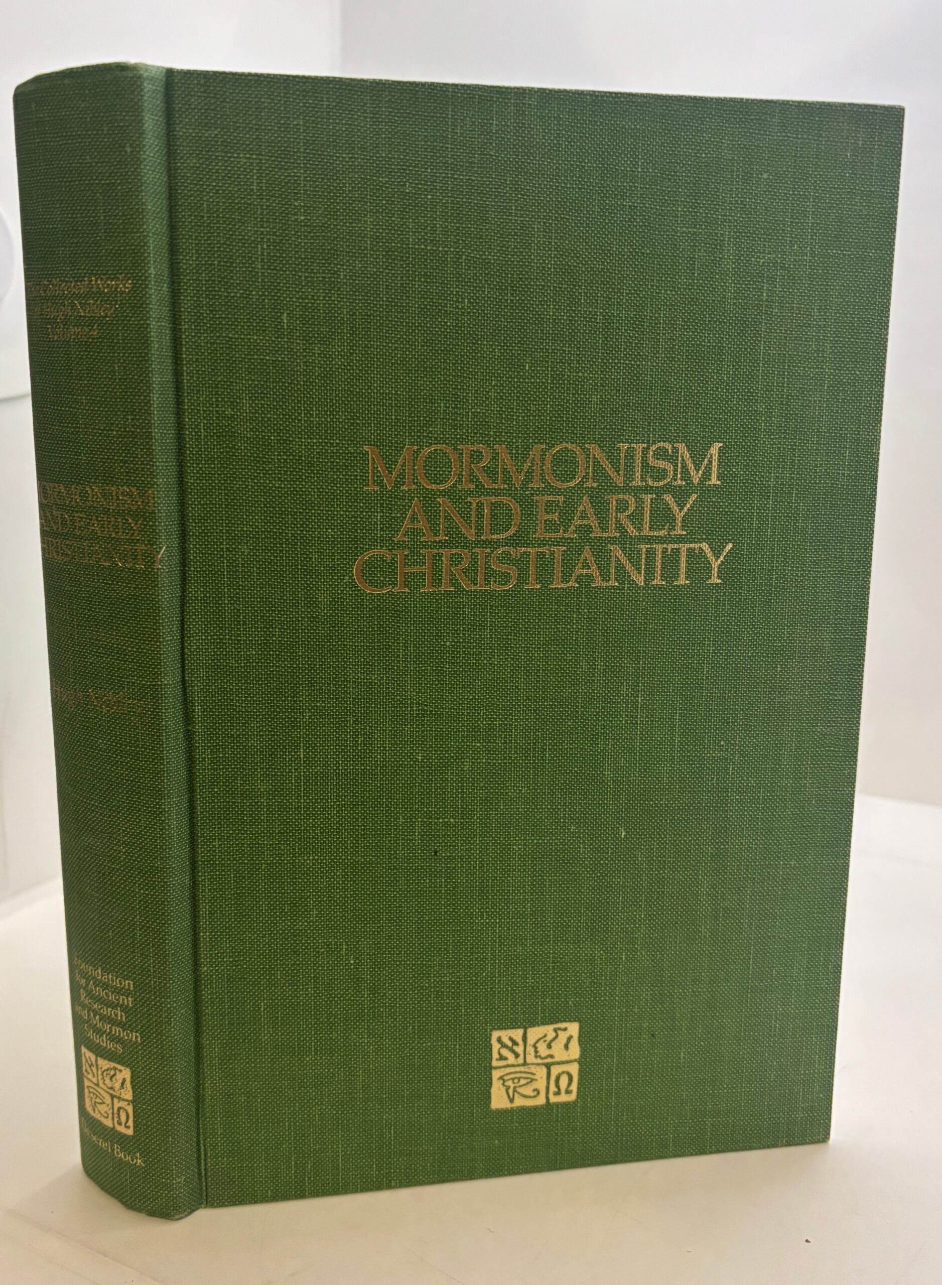 Mormonism and Early Christianity (1987) ~ by Hugh Nibley