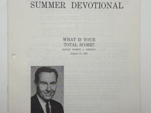 Summer Devotional – What Is Your Total Score? by: Bishop Robert L. Simpson (1968)