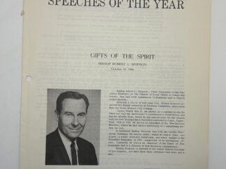 Speeches of The Year – Gifts of The Spirit by Bishop Robert L. Simpson October 18, 1966