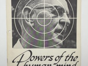 Powers of the Human Mind (1967) by JB Trunnell, MD