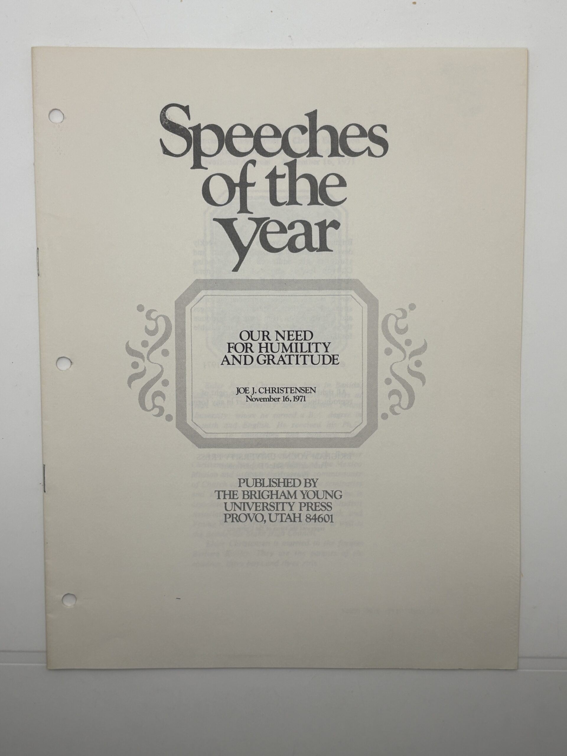 Speeches of the Year: “Our Need for Humility and Gratitude” by Joe J. Christensen November 16, 1971