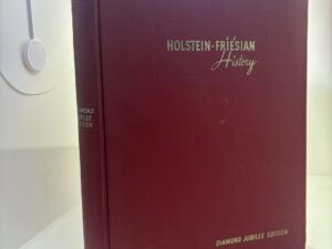 Holstein-Friesian History (1960) Diamond Jubilee Edition
