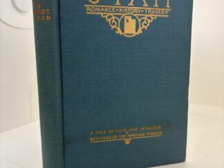 Utah Romance - History - Tragedy (1931) by Edmund T. Olson